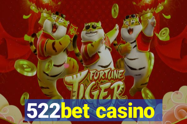 522bet casino